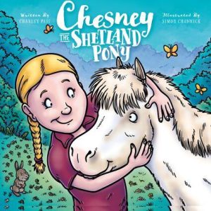 Chesney the Shetland Pony Book